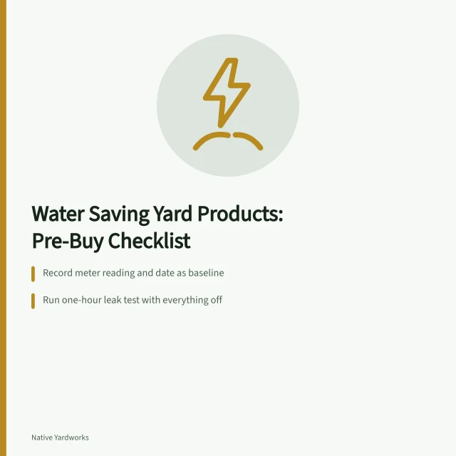 Checklist card for water-saving yard products with meter and rebate steps. Reading water saving yard products checklist: before you buy, set against seasonal habits